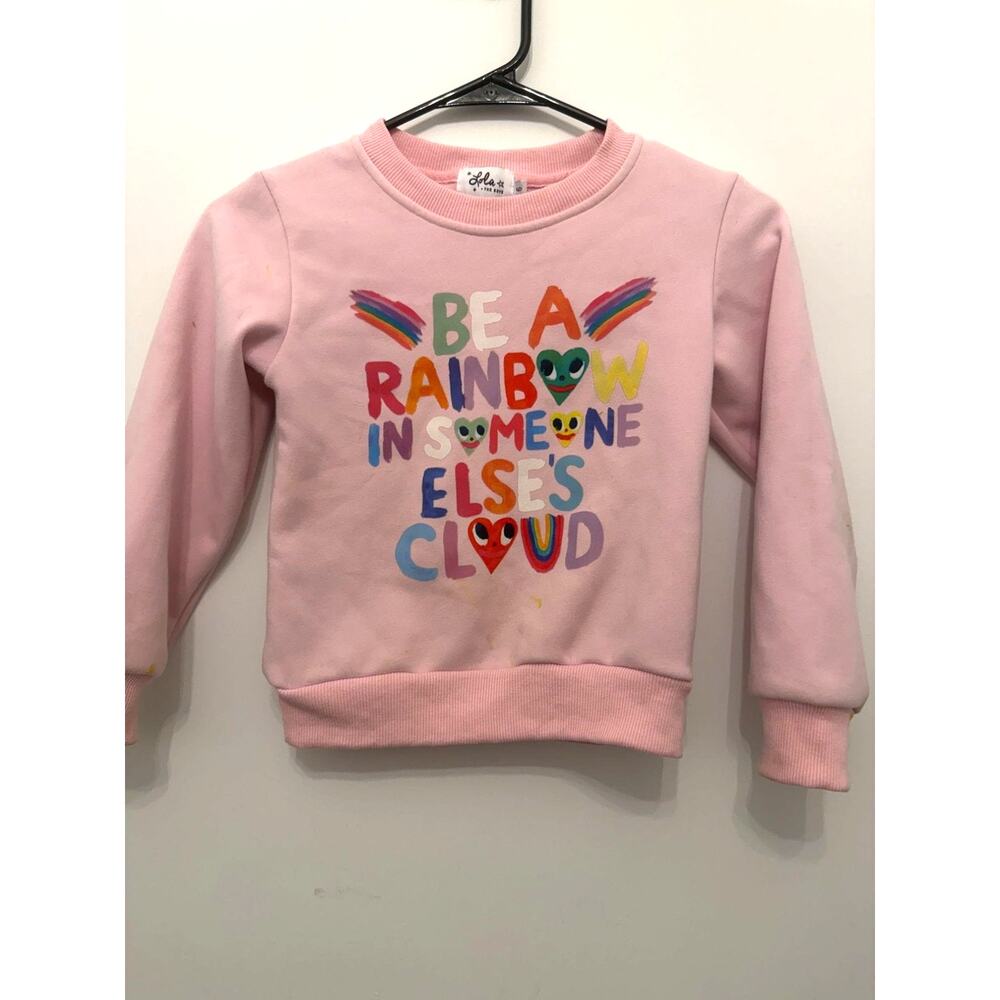 Lola + The Boys Pink Toddler Sweatshirt With Be A Rainbow In Someone Elses Cloud